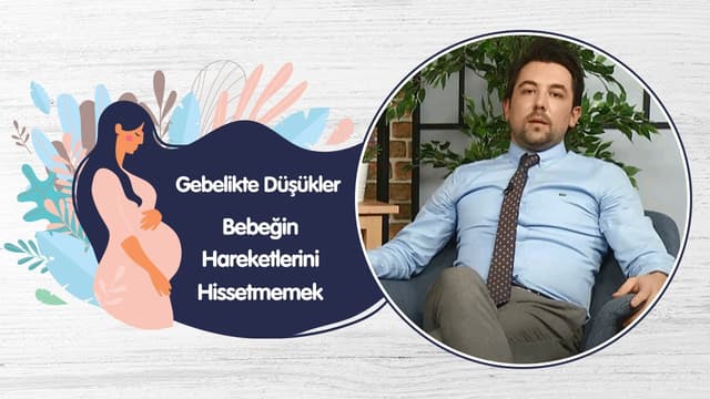 Gebelikte Düşükler | Bebeğin Hareketlerini Hissetmemek - Dr. Erhan Karaalp image