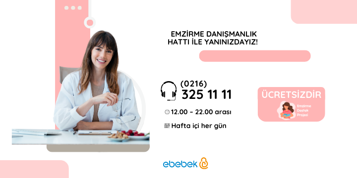 emzirme danışmanlık hattı ile yanınızdayız!